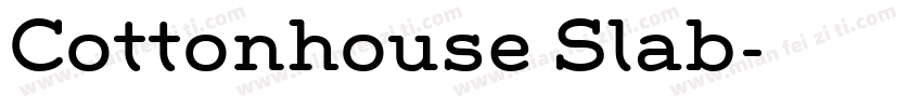 Cottonhouse Slab字体转换